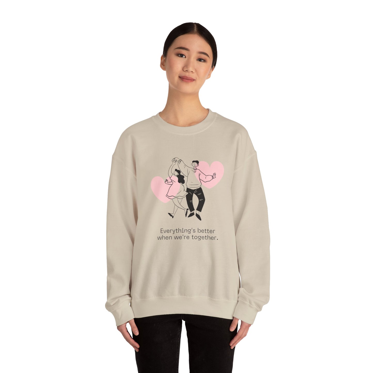Everything's Better When We're Together - Unisex Heavy Blend™ Crewneck Sweatshirt - 11475