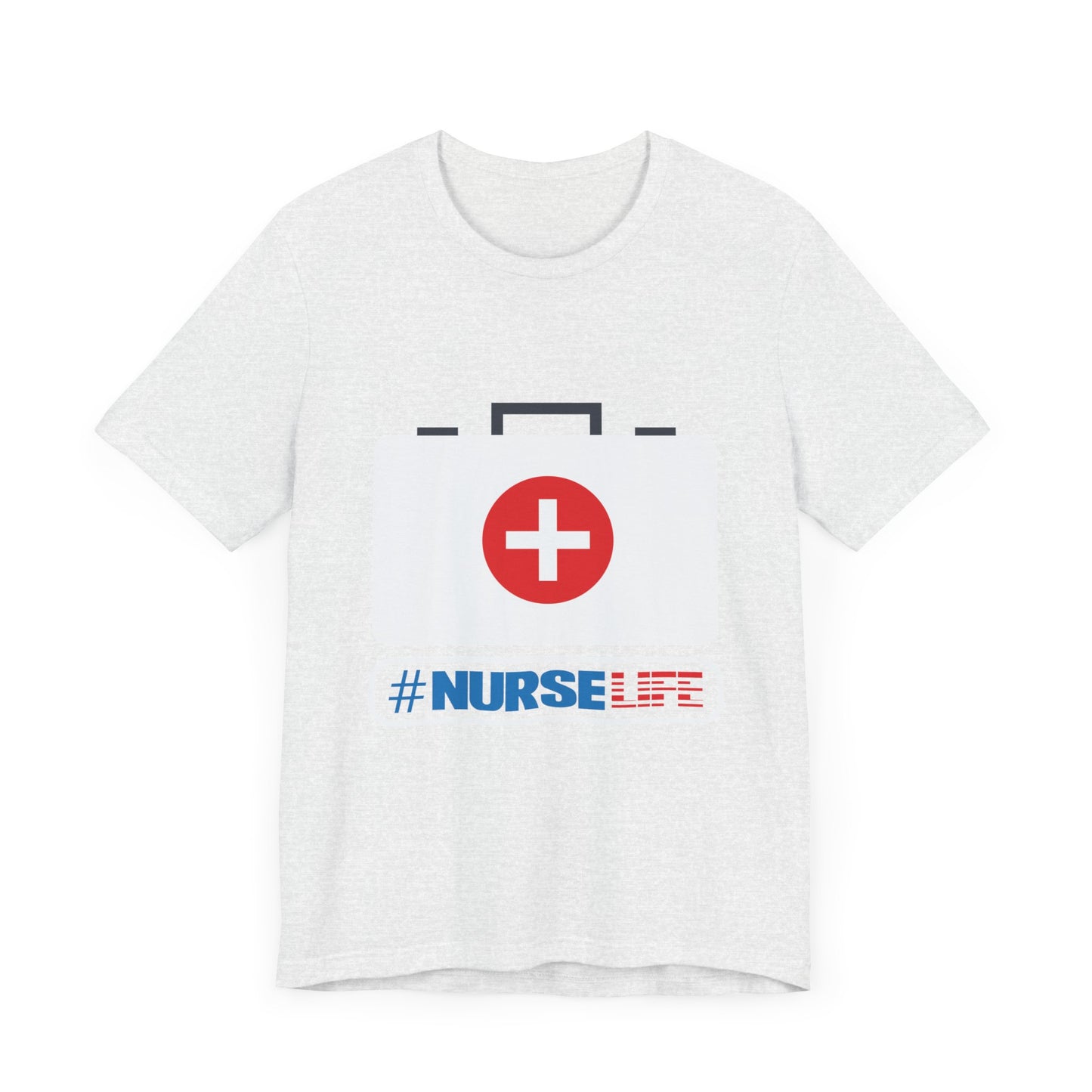 Nurse Life - Unisex Jersey Short Sleeve Tee