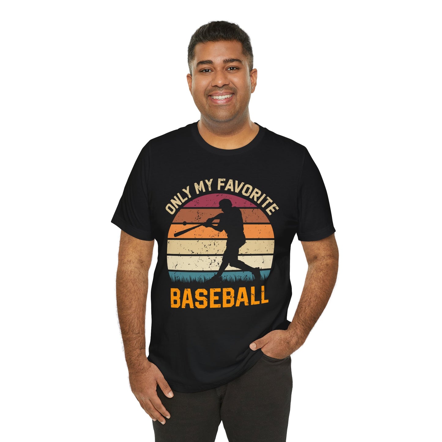 Only My Favorite Baseball - Unisex Jersey Short Sleeve Tee - 12863