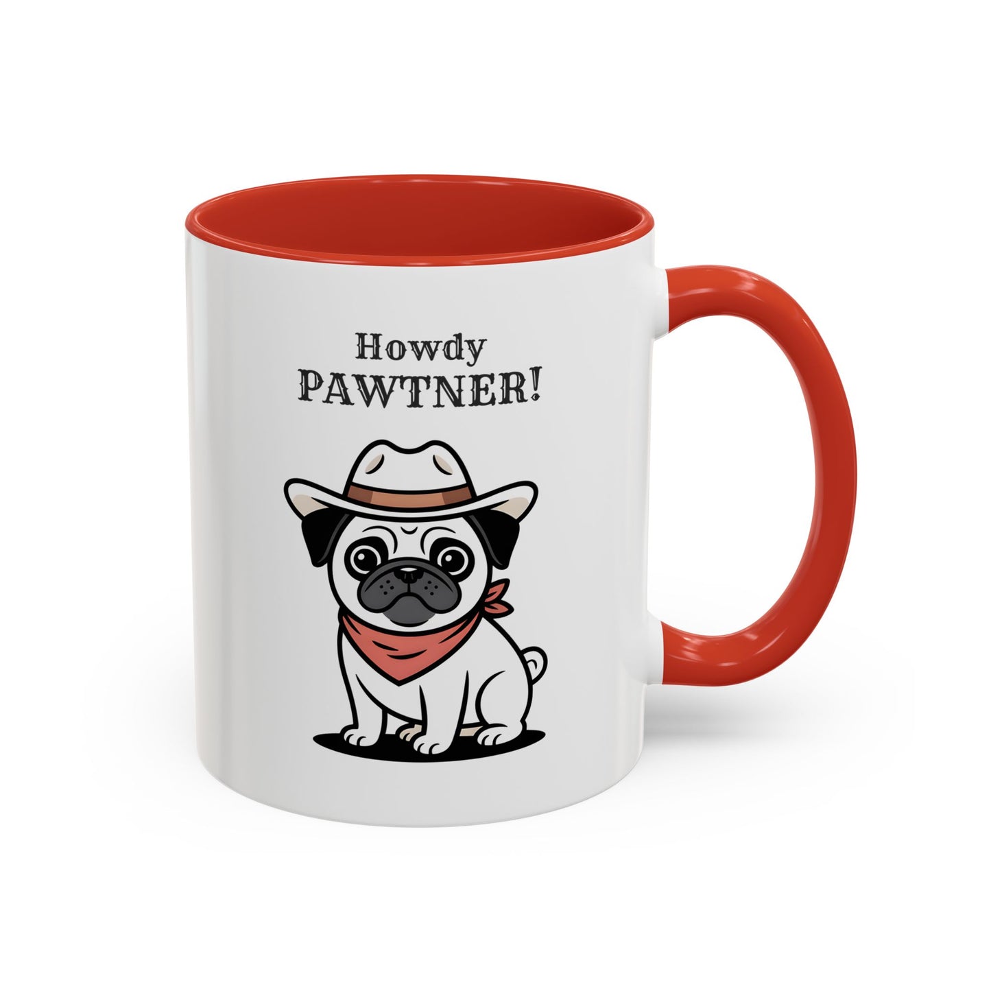 Howdy Pawtner Pug Mug – Cute Cowboy Dog Coffee Mug, Funny Gift for Dog Lovers (11oz / 15oz) - 14777