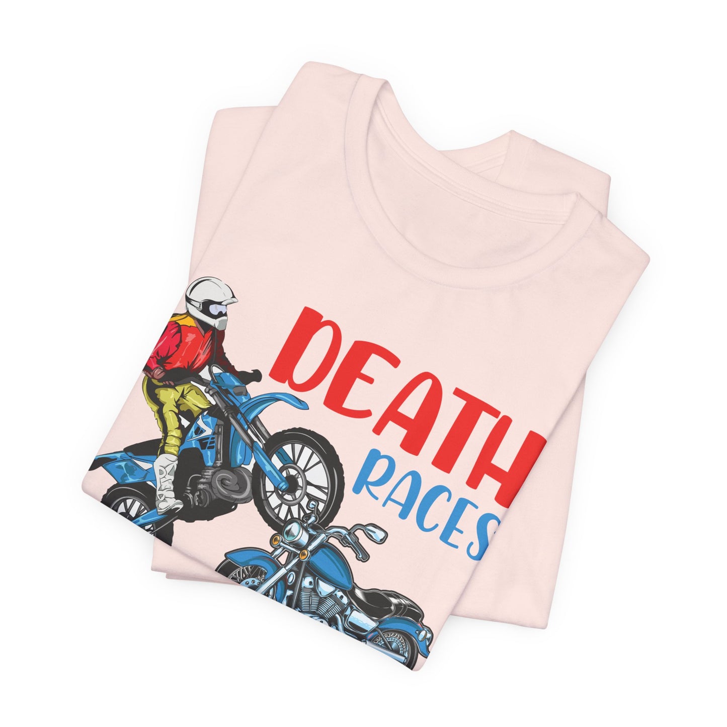 Death Races, Ride and Win - Unisex Jersey Short Sleeve Tee - 13594