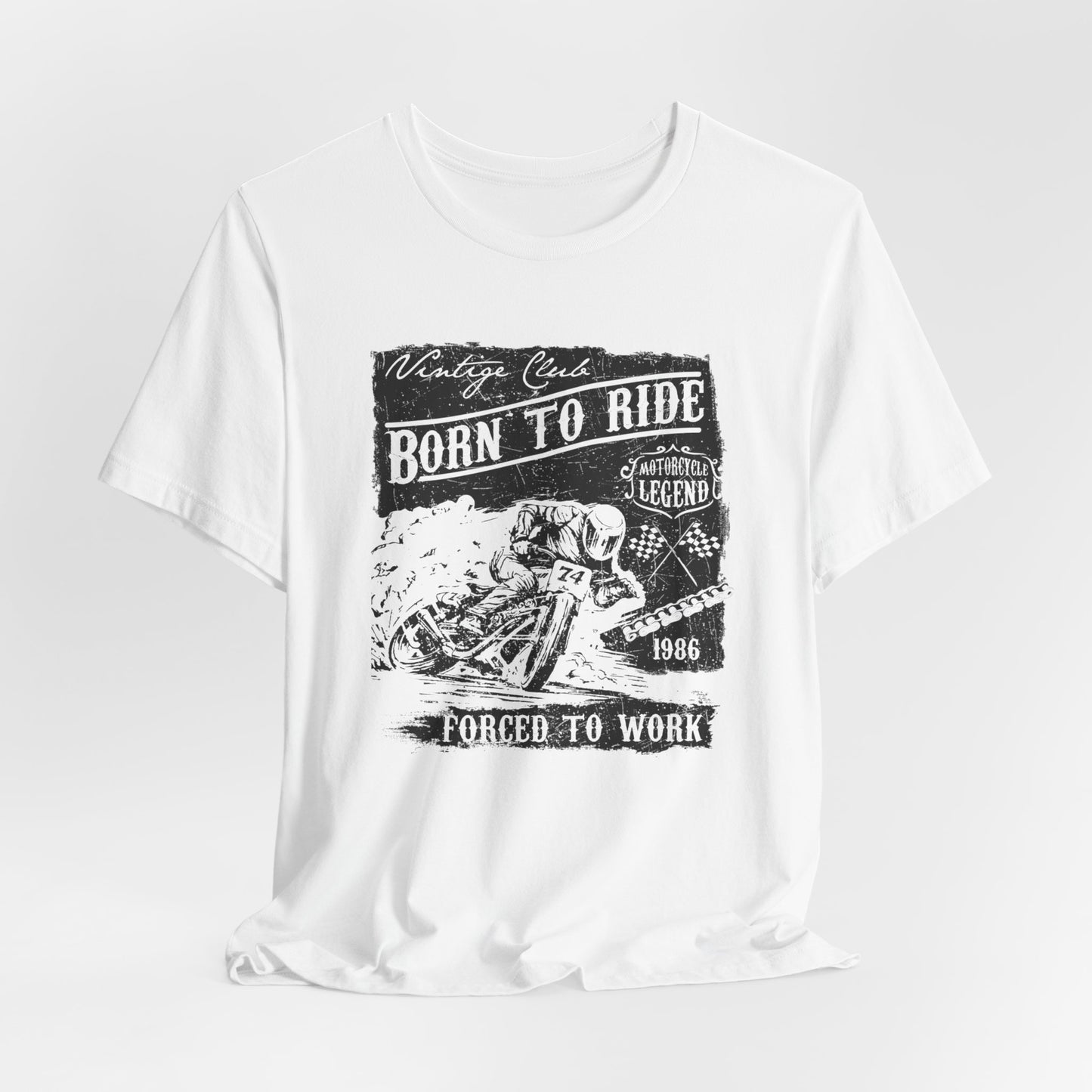 Born To Ride, Forced To Work - Unisex Jersey Short Sleeve Tee