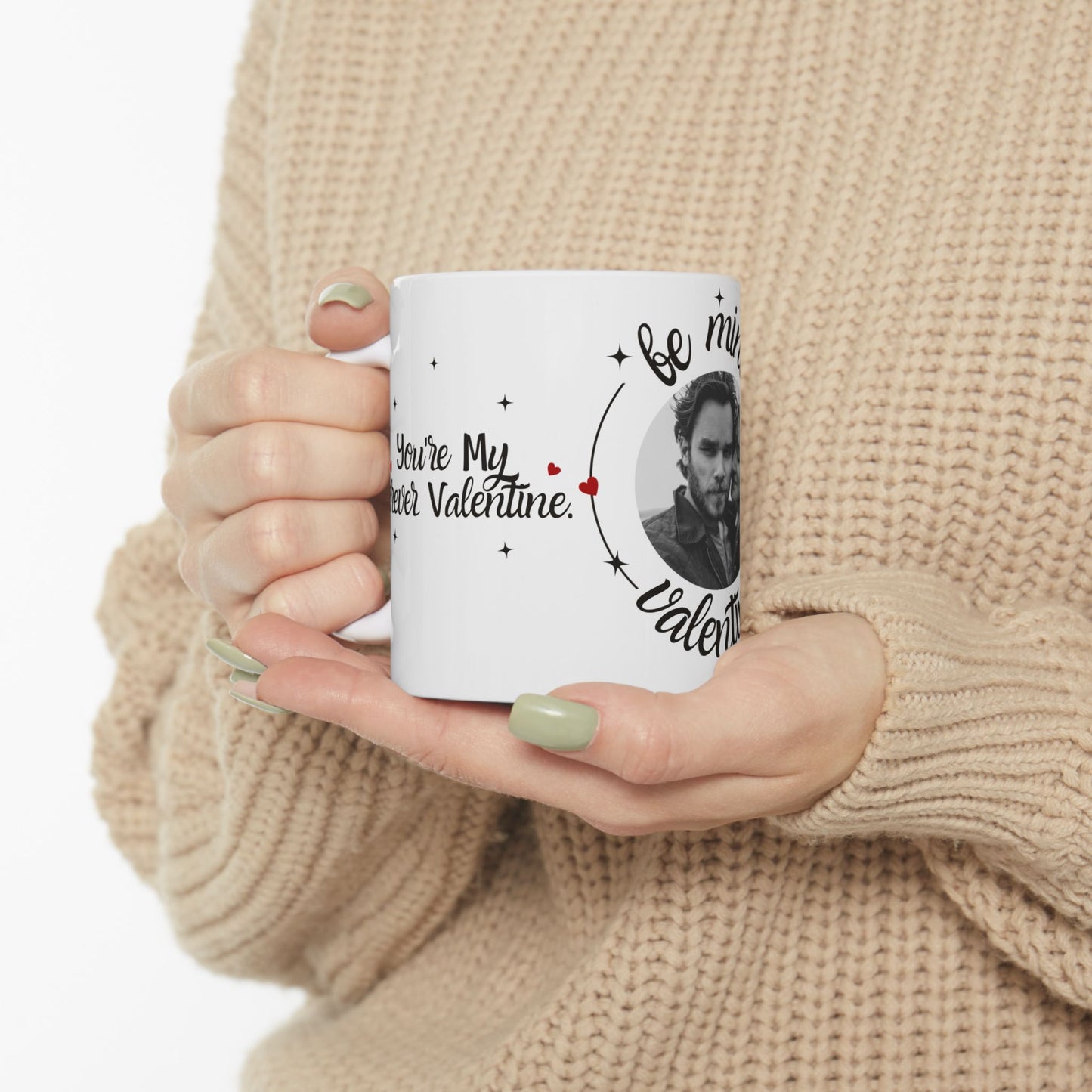 Be My Valentine, Photo Customizable - Ceramic Mug, (11oz, 15oz) - 11562