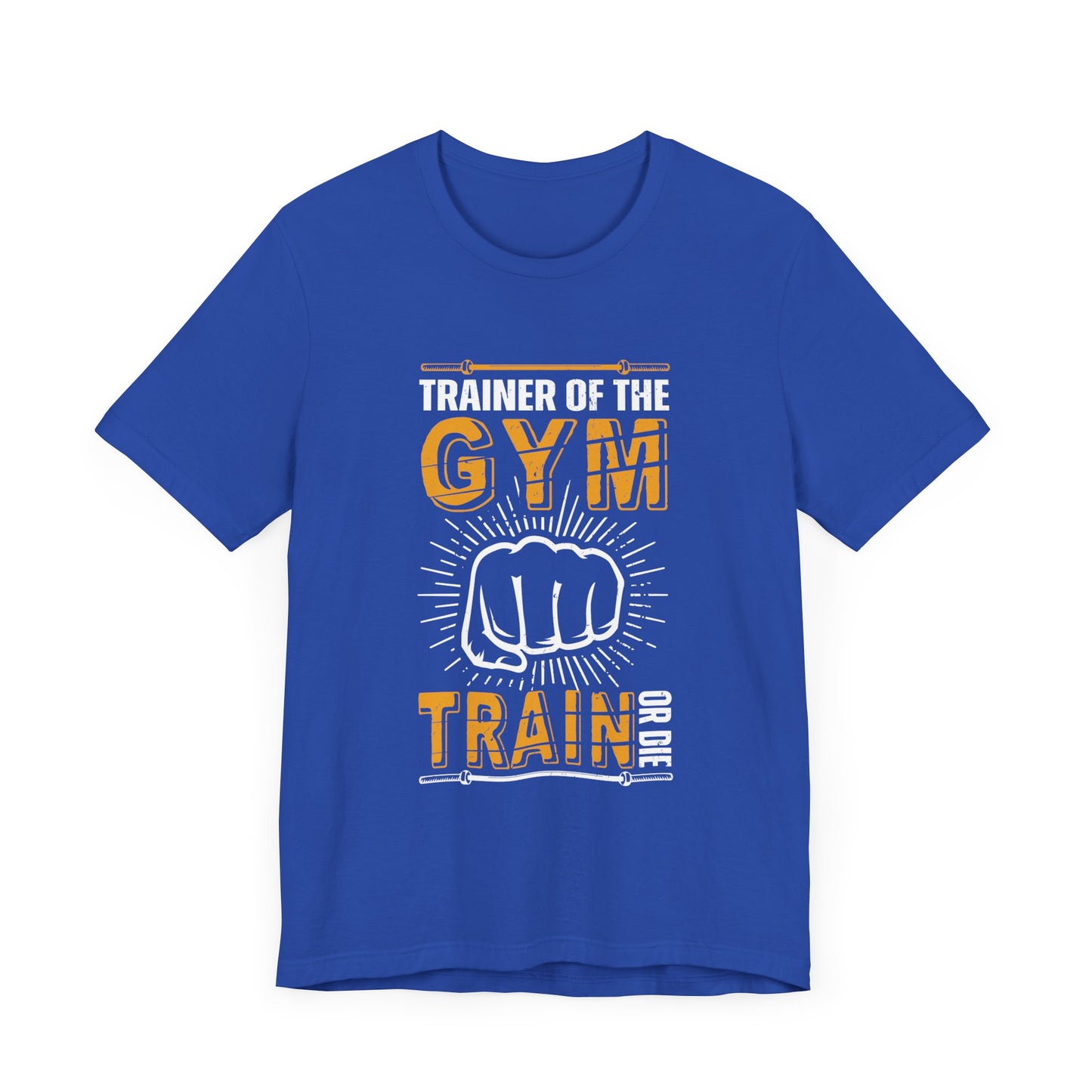 Trainer Of The Gym  - Unisex Jersey Short Sleeve Tee