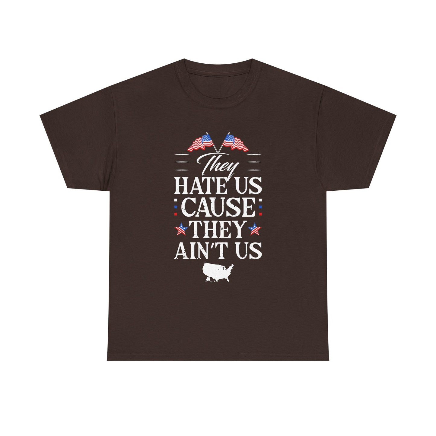 Patriotic Unisex Heavy Cotton Tee - 'They Hate Us Cause They Ain't Us' - Gift for Freedom Lovers, Casual Wear, Independence Day - 13651