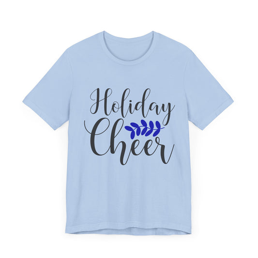 Holiday Cheer - Unisex Jersey Short Sleeve Tee - 11743