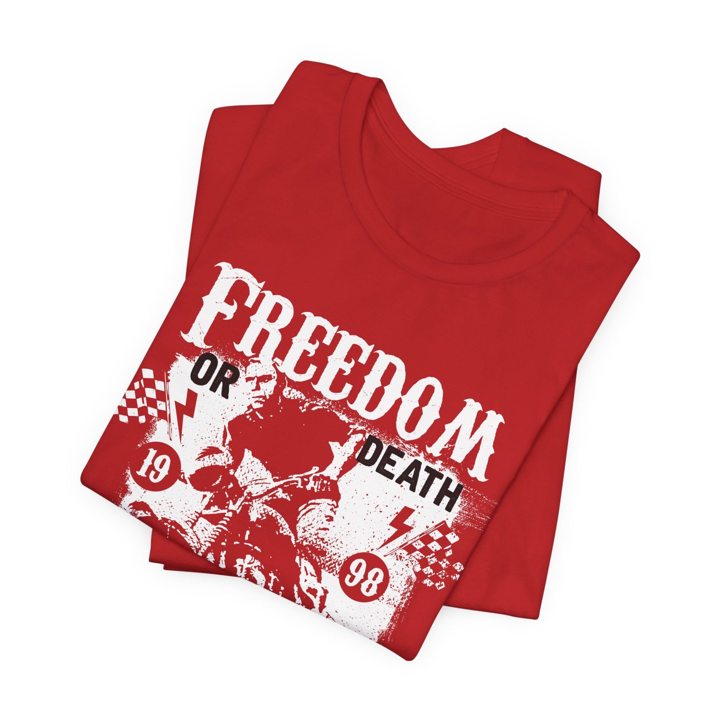 Freedom or Death,  Road Race - Unisex Jersey Short Sleeve Tee - 13405