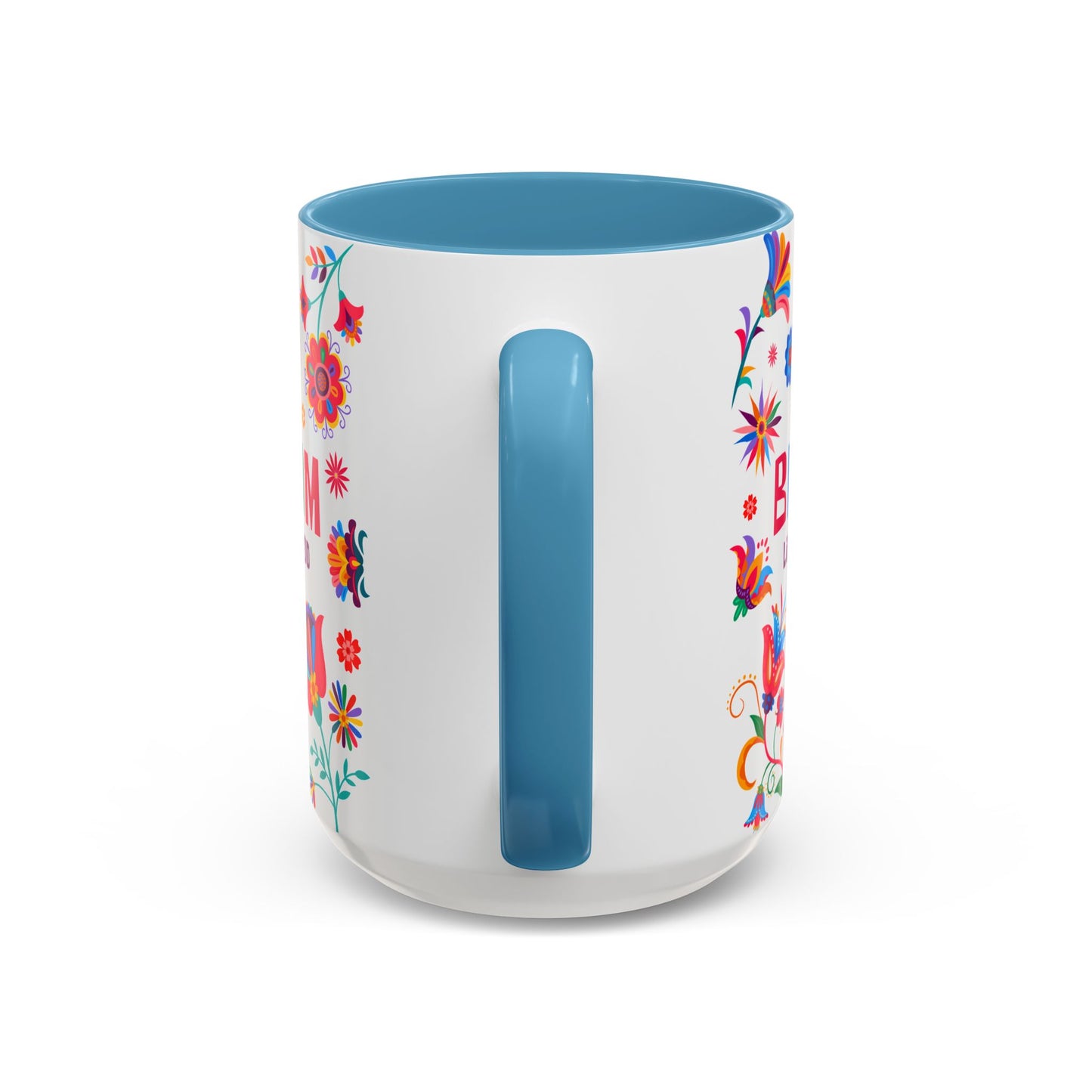 Colorful Floral Accent Coffee Mug - Bloom Life is Good - 14082