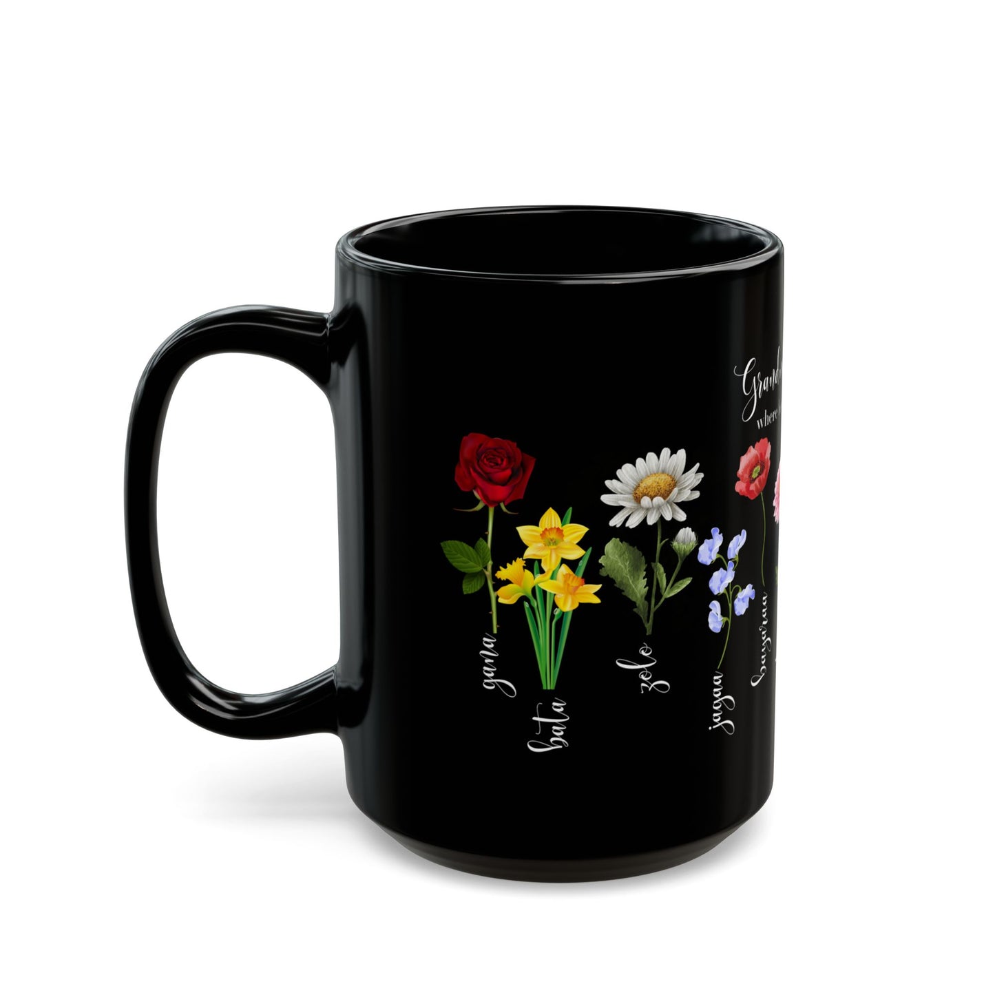 Grandma's Garden, Where Love Blooms - Black Mug