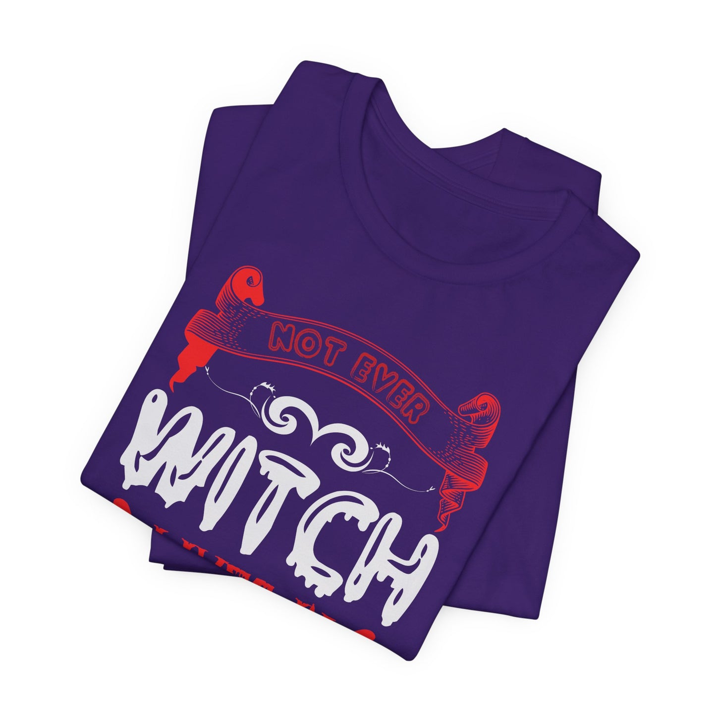 Not Every Witch Lives in Salem - Unisex Jersey Short Sleeve Tee - 12482