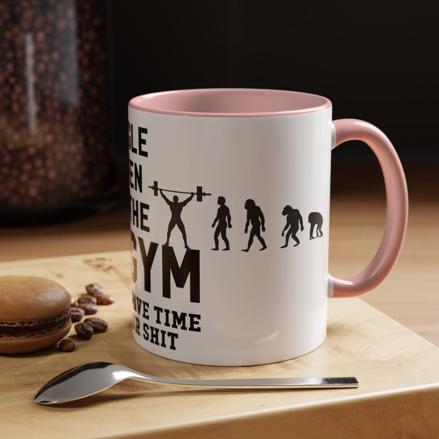 At the Gym & Don't Have Time For Your Shit - Accent Coffee Mug (11, 15oz)