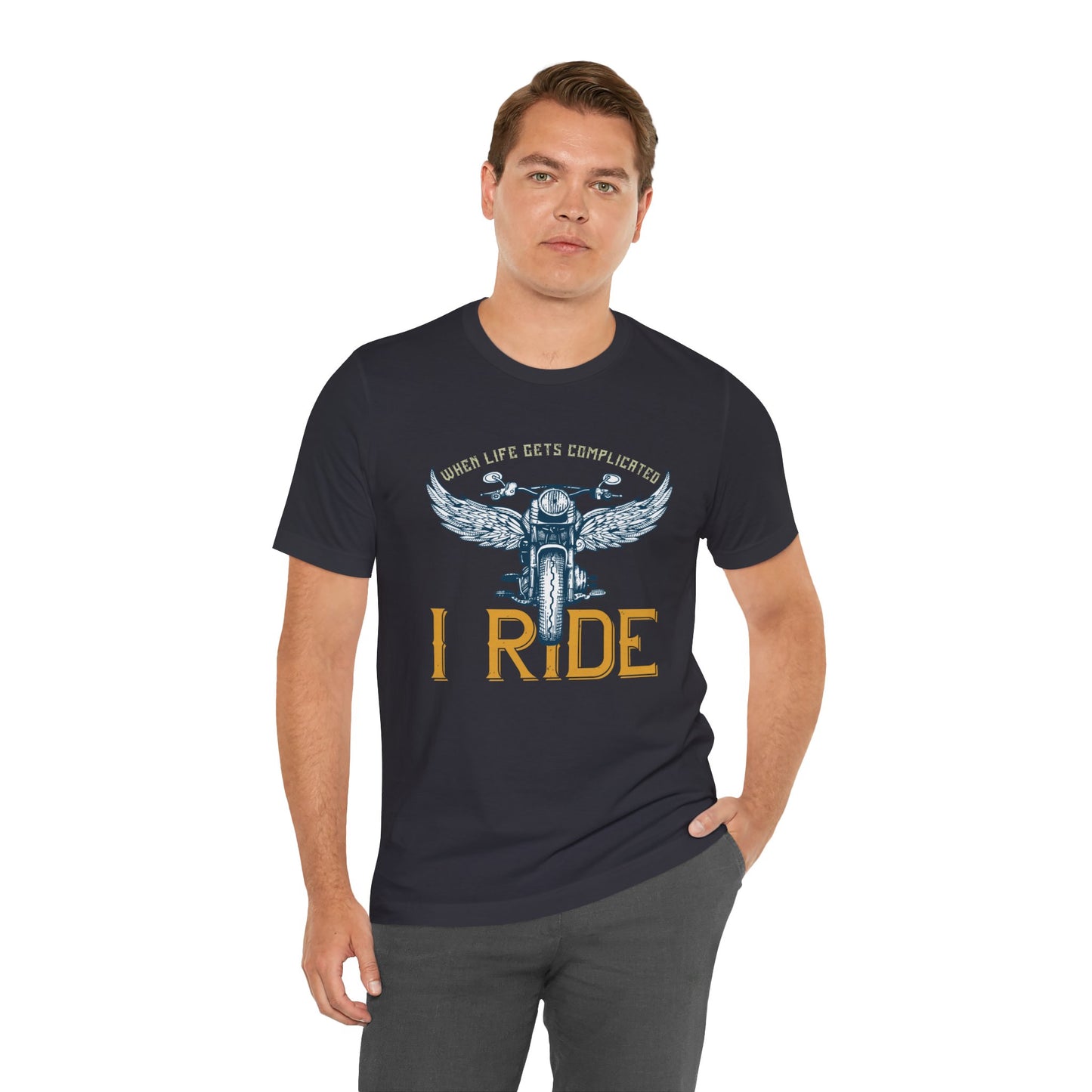 When Life Gets Complicated, I Ride - Unisex Jersey Short Sleeve Tee