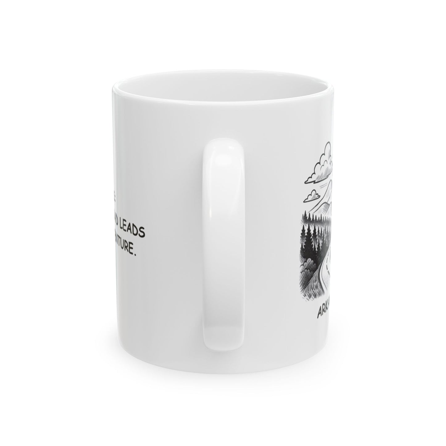 "Arkansas: Where every road leads to a new adventure." Ceramic Mug - 13345