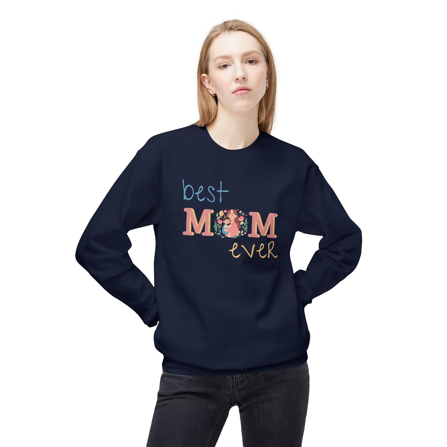 Best Mom Ever Crewneck Sweatshirt for Moms - 11836