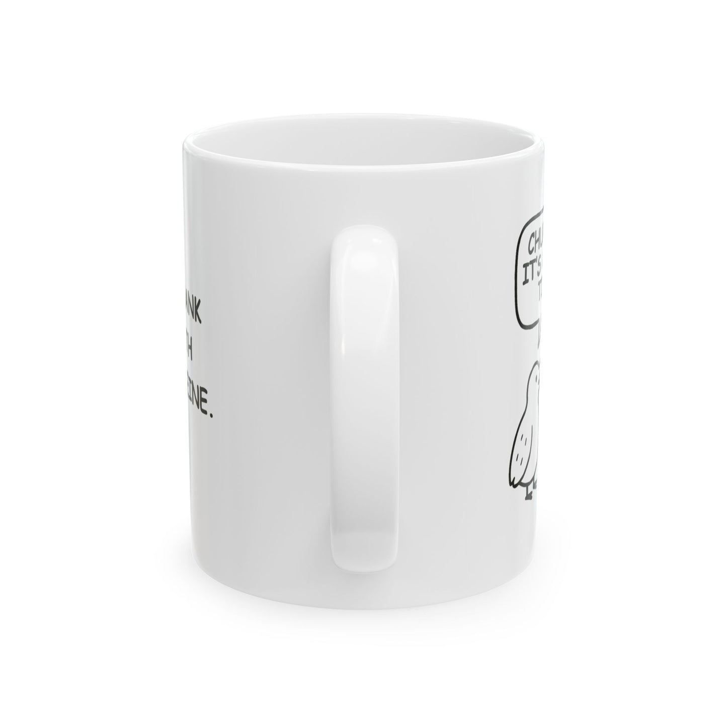 “Chur bro, it’s coffee time.” Coffee Mug - 11oz & 15oz - 12885