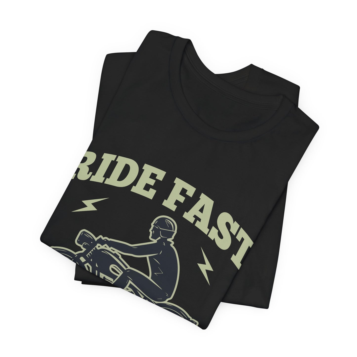Ride Fast - Unisex Jersey Short Sleeve Tee - 13148