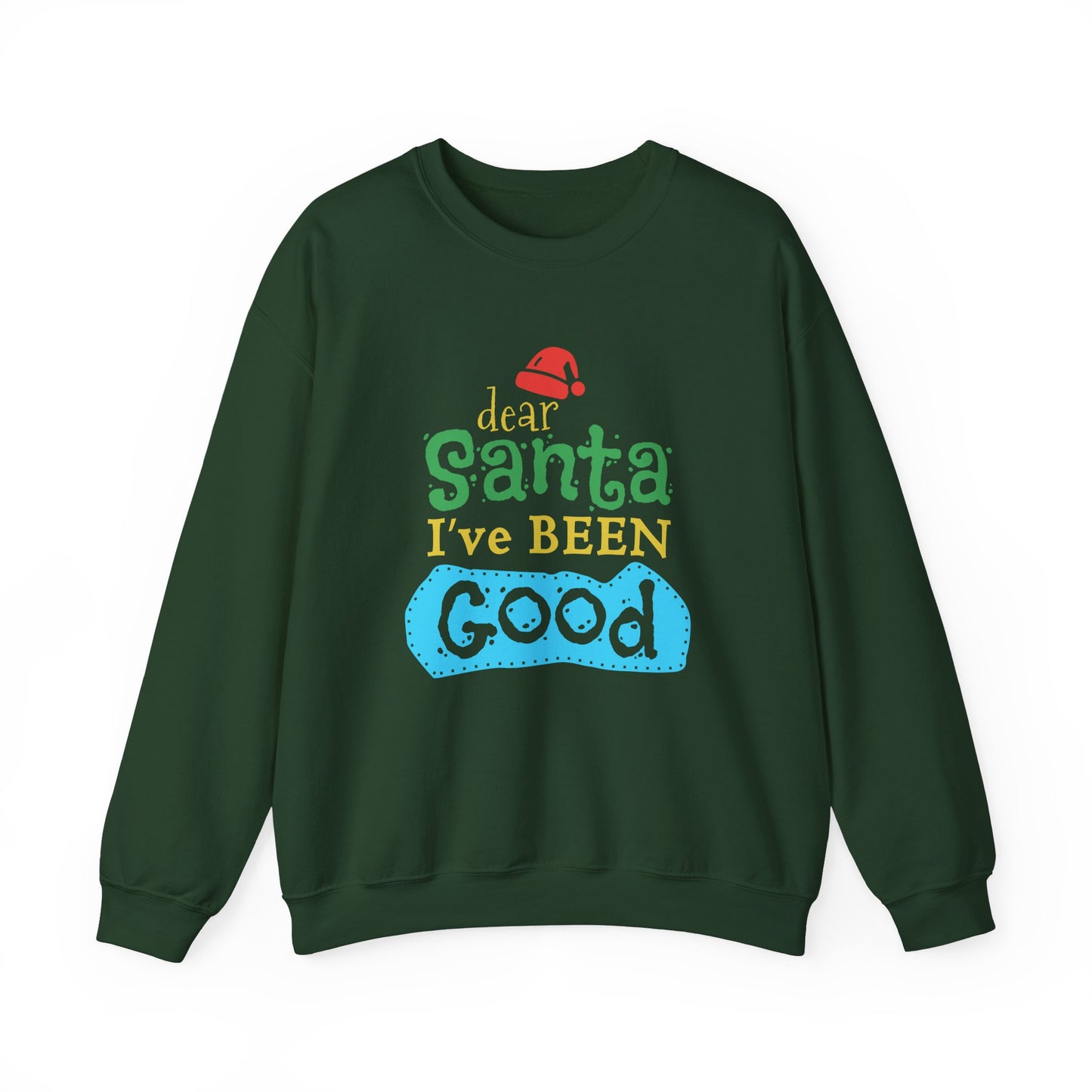 Dear Santa, I've Been Good - Unisex Heavy Blend™ Crewneck Sweatshirt