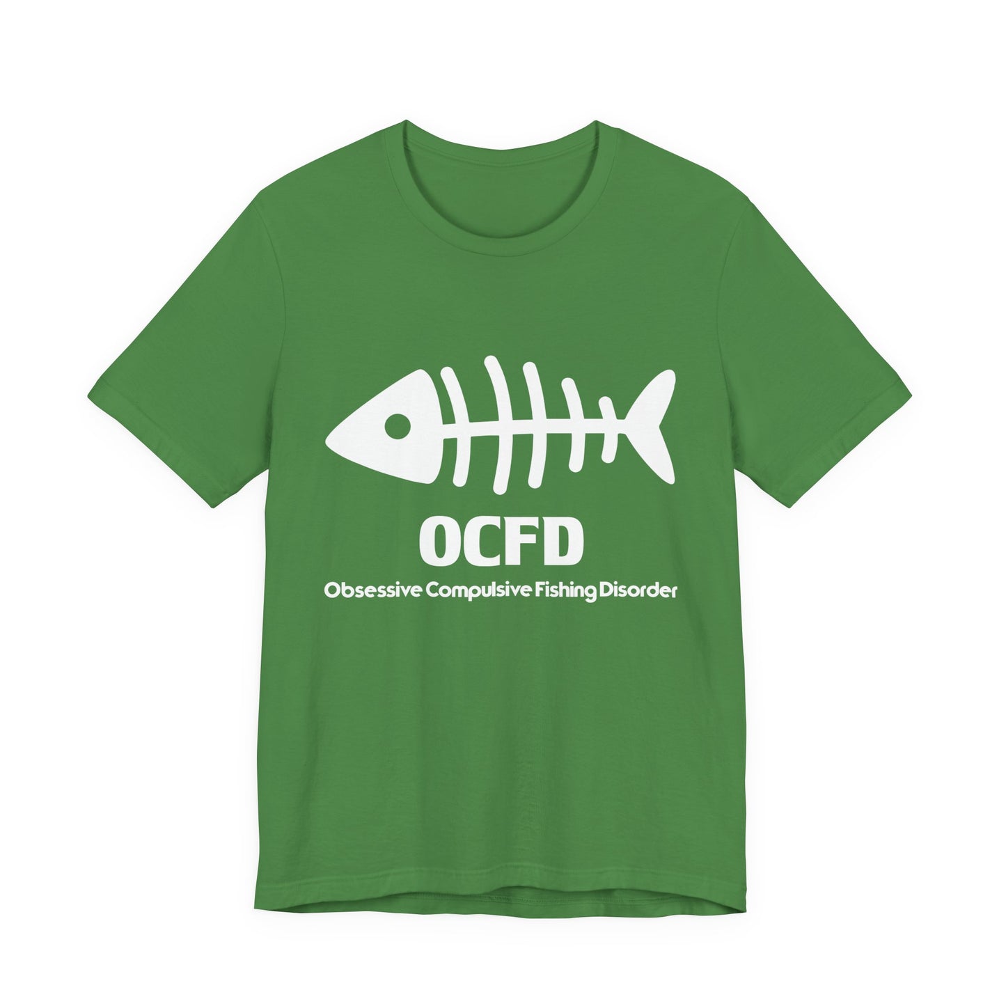 OCFD - Obsessive Compulsive Fishing Disorder - Unisex Jersey Short Sleeve Tee - 13936