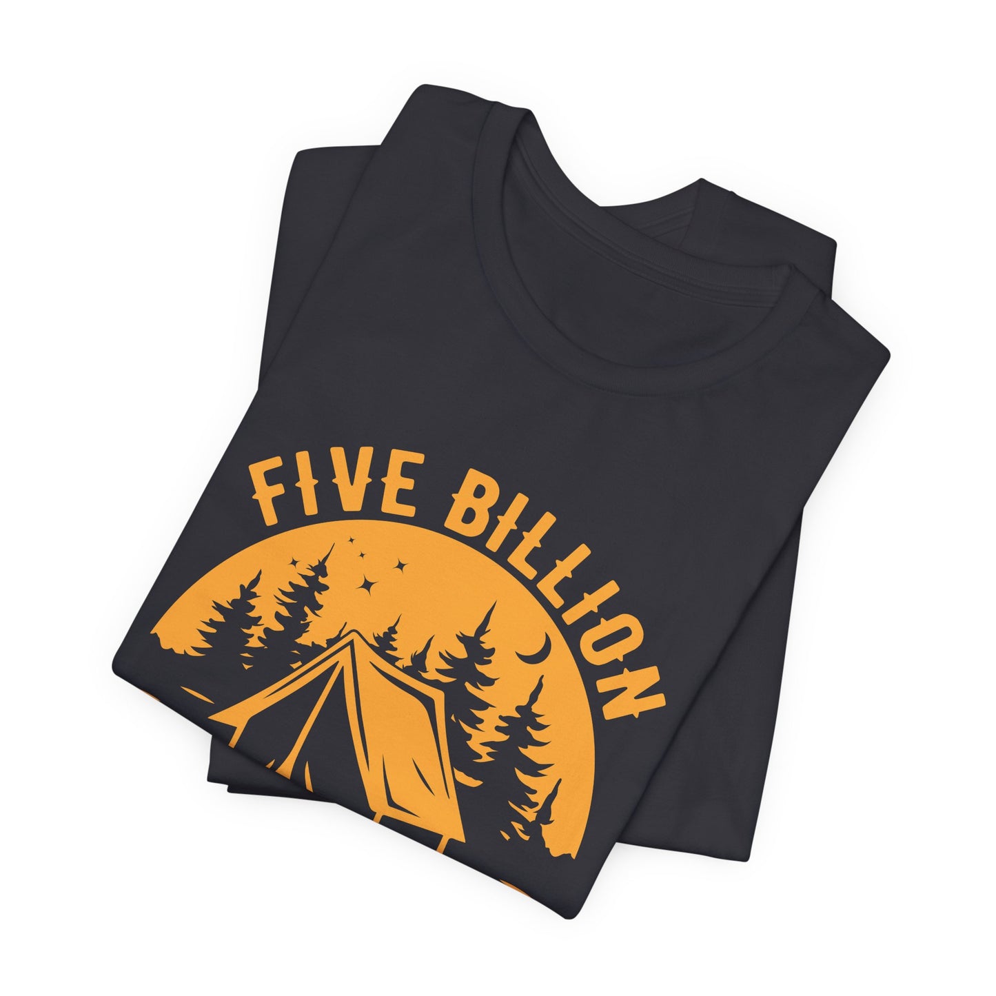 Camping: 5 Billion Star Hotel - Unisex Jersey Short Sleeve Tee