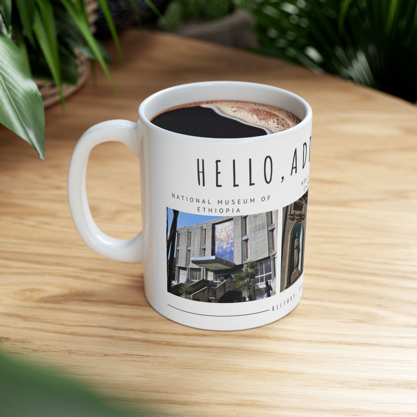 Hello, Addis Ababa! Ceramic Mug - 11oz & 15oz | Gift for Travelers & Culture Enthusiasts - 12177
