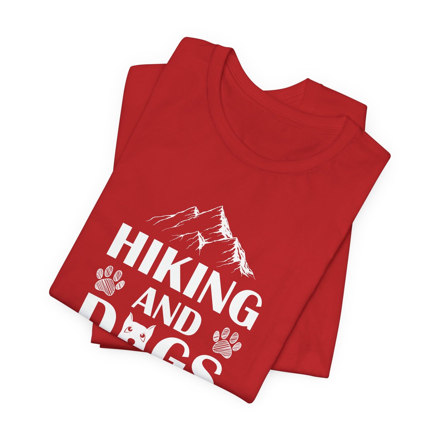 Hiking & Dogs Kinda Day- Unisex Jersey Short Sleeve Tee