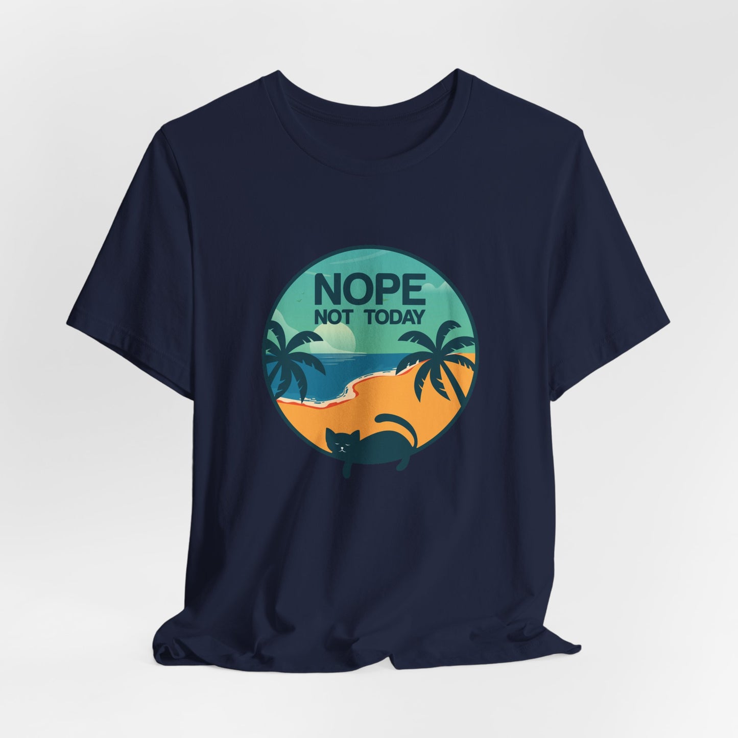 Cat: Nope Not Today - Unisex Jersey Short Sleeve Tee