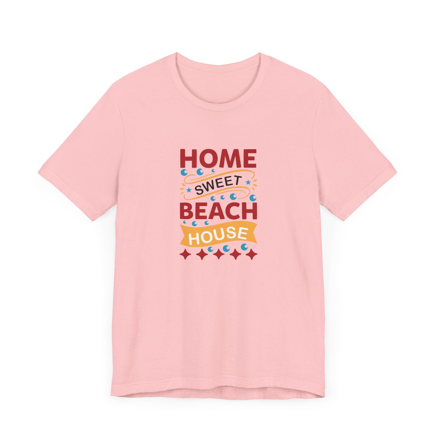 Home Sweet, Beach House - Unisex Jersey Short Sleeve Tee