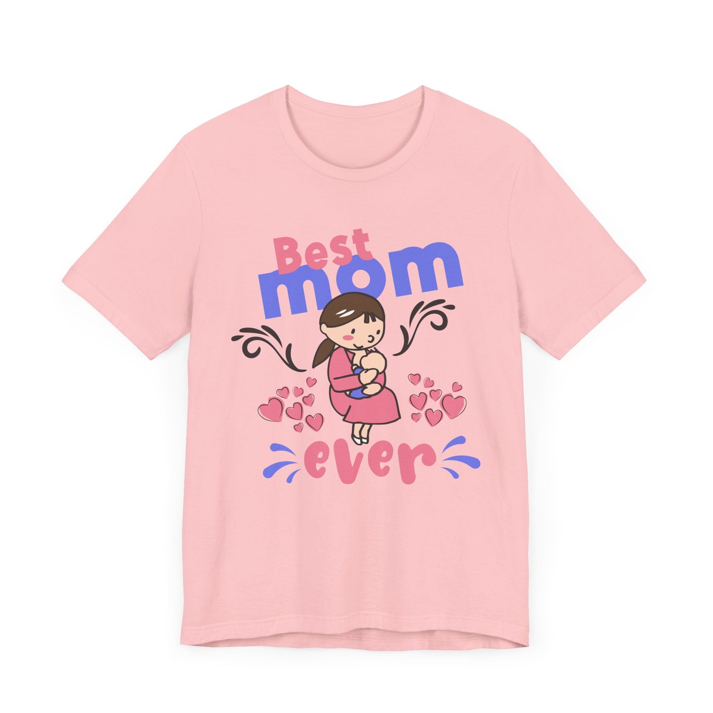 Best Mom Ever - Unisex Jersey Short Sleeve Tee - 13043