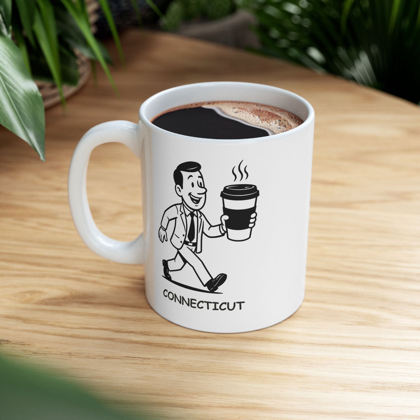 "In Connecticut, ‘lunch break’ is just an excuse to grab another coffee." Ceramic Mug - 11oz, 15oz - 13876
