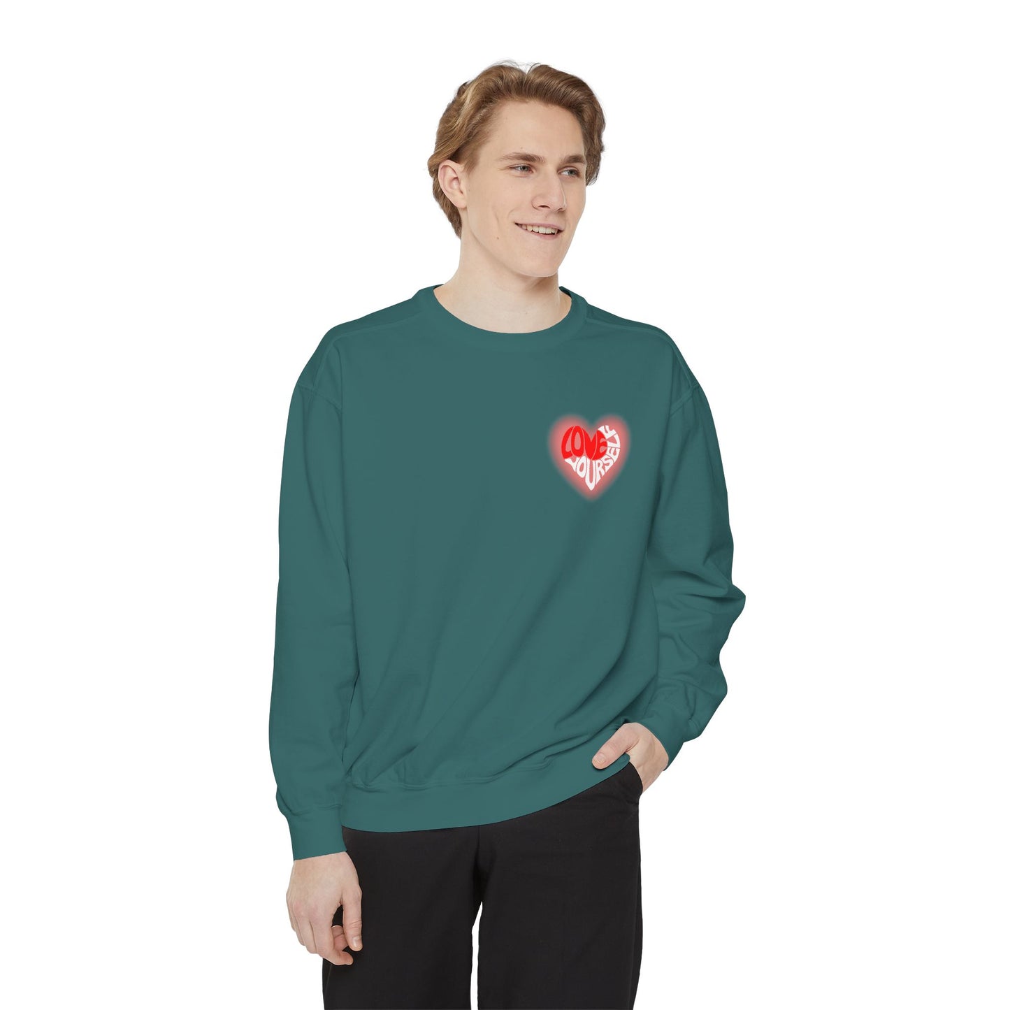 Love Yourself - Unisex Garment-Dyed Sweatshirt - 10536