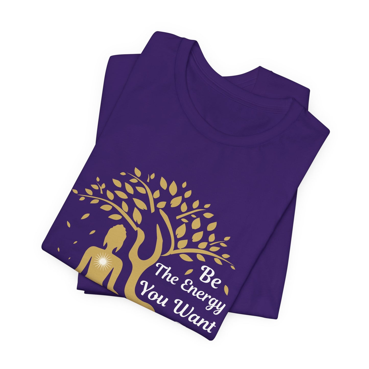 Yoga: Be The Energy You Want To Attract - Unisex Jersey Short Sleeve Tee