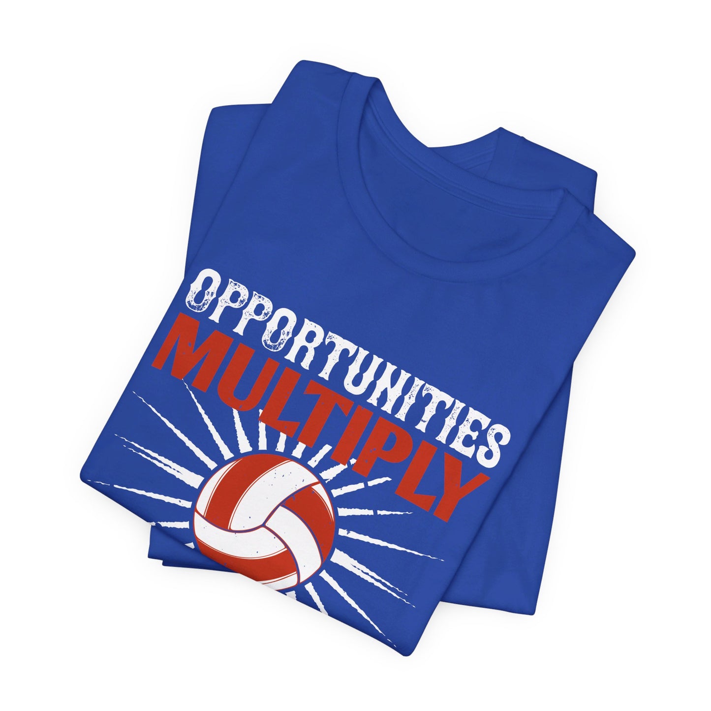 Opportunities multiply as they are seized - Unisex Jersey Short Sleeve Tee