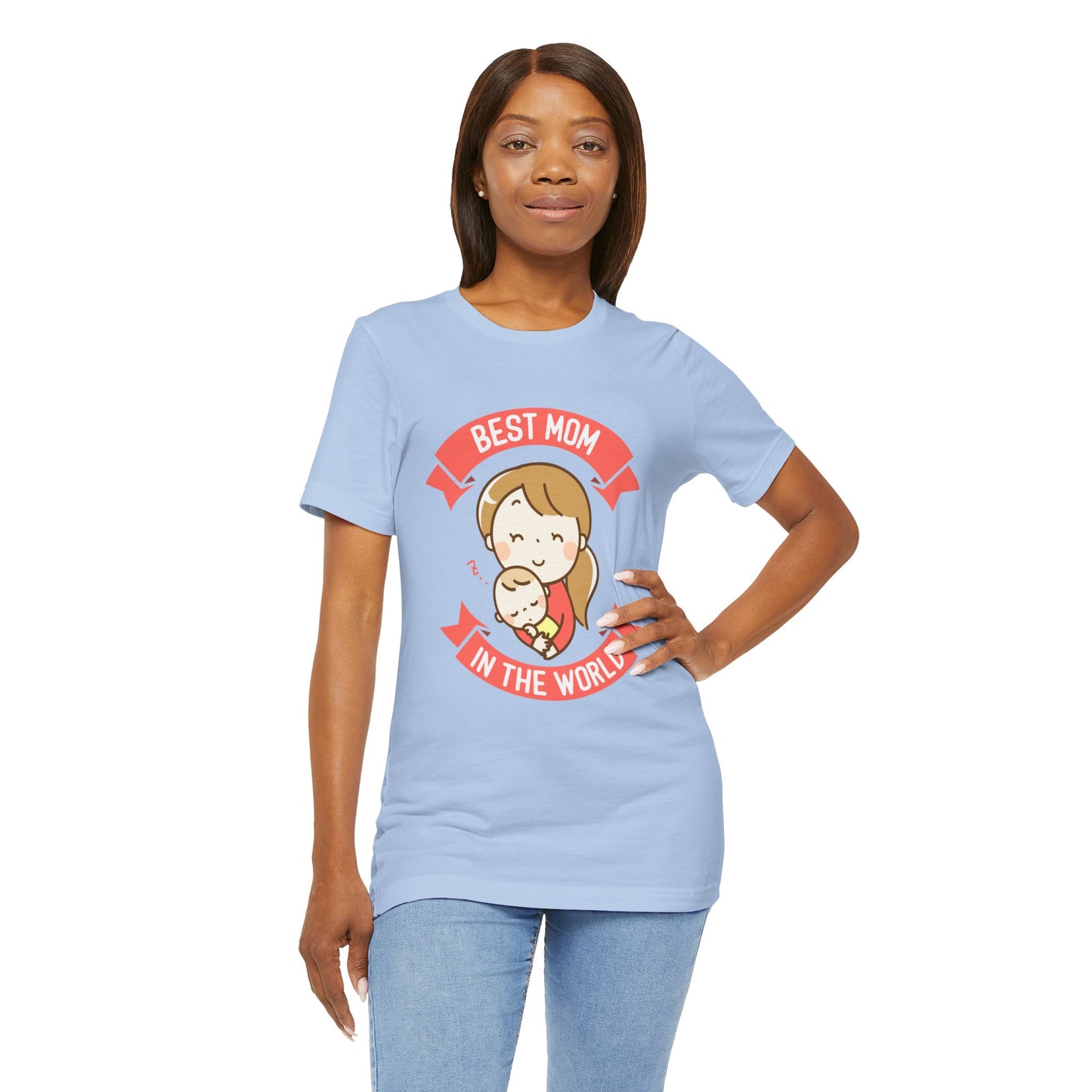 Best Mom In The World - Unisex Jersey Short Sleeve Tee