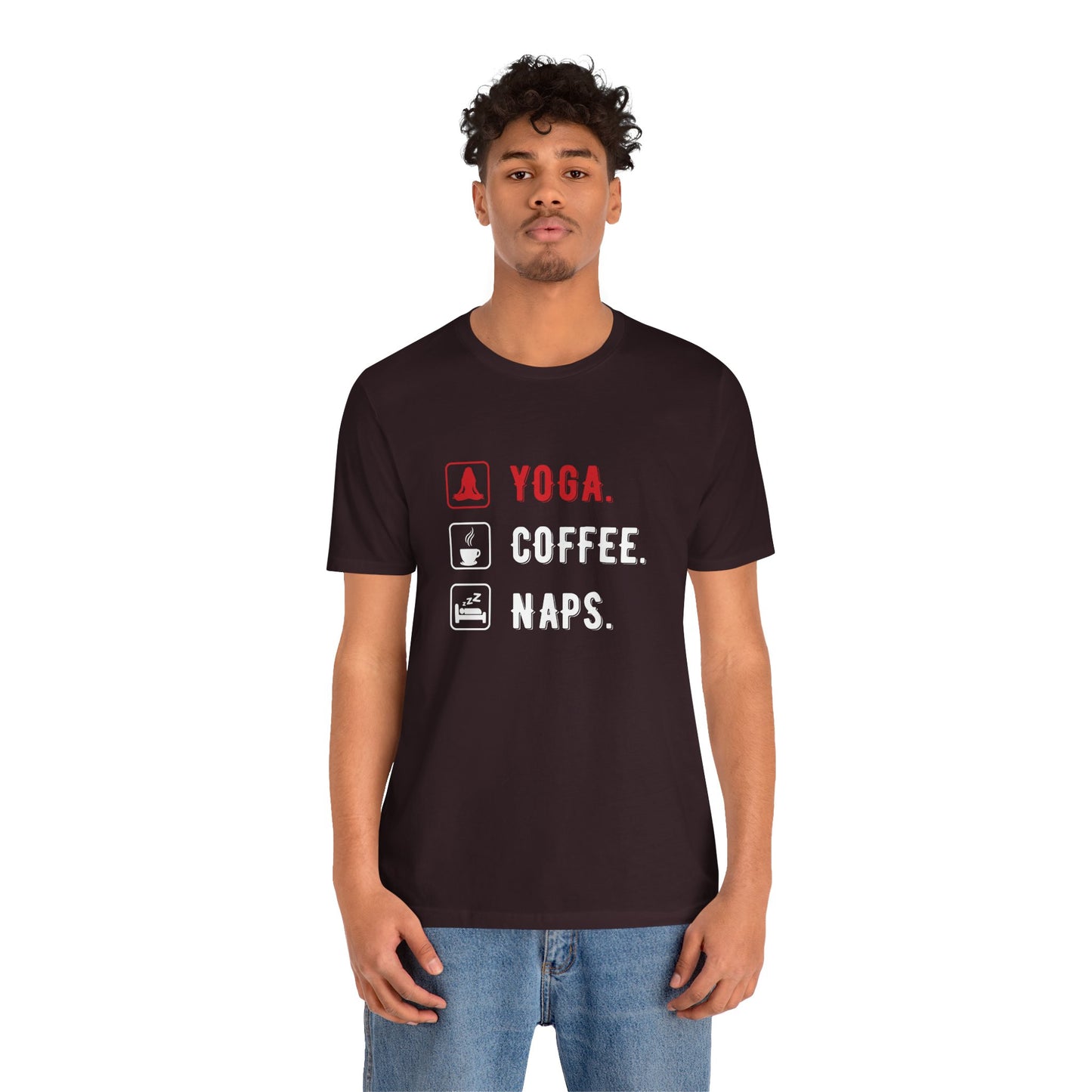 Yoga Coffee Naps - Unisex Jersey Short Sleeve Tee - 12159