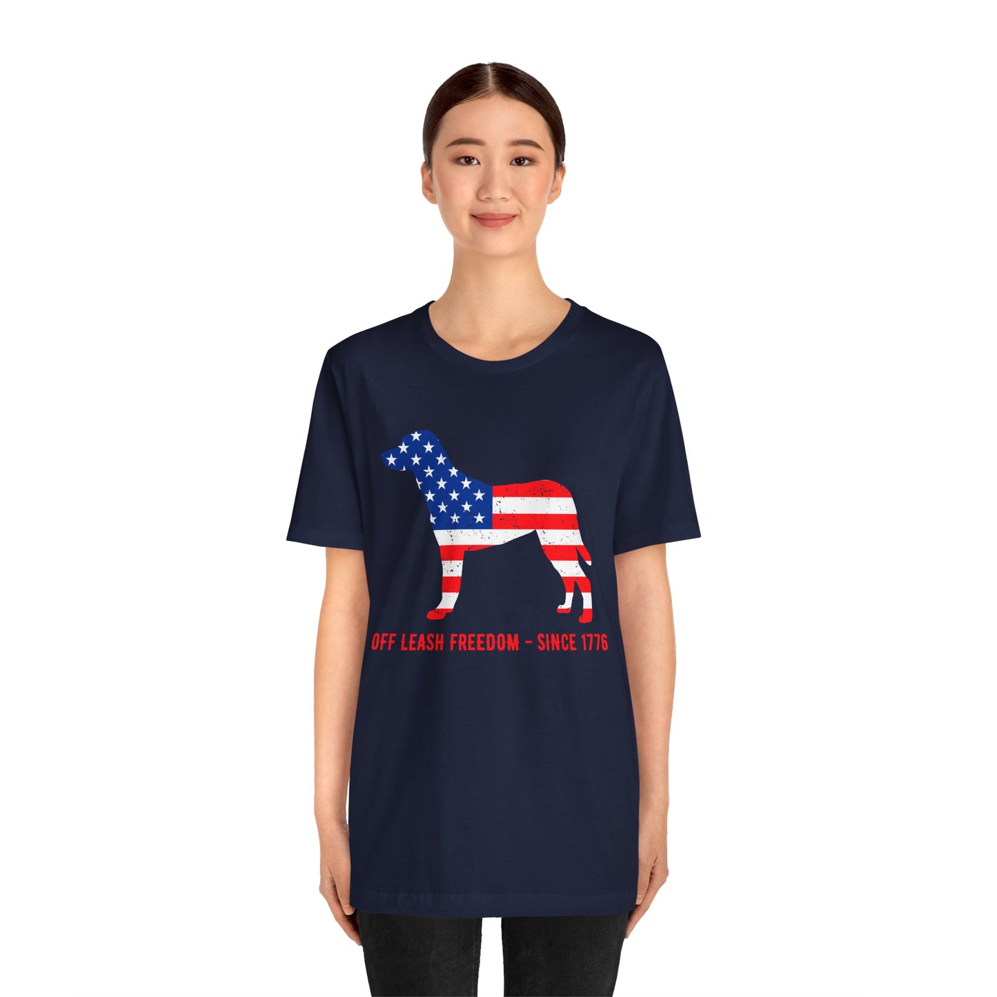 Patriotic Dog Lover Tee | Off Leash Freedom T-shirt, Dog Graphic Shirt, Fourth of July Gift, Casual Wear, Pet Lover Apparel - 13790