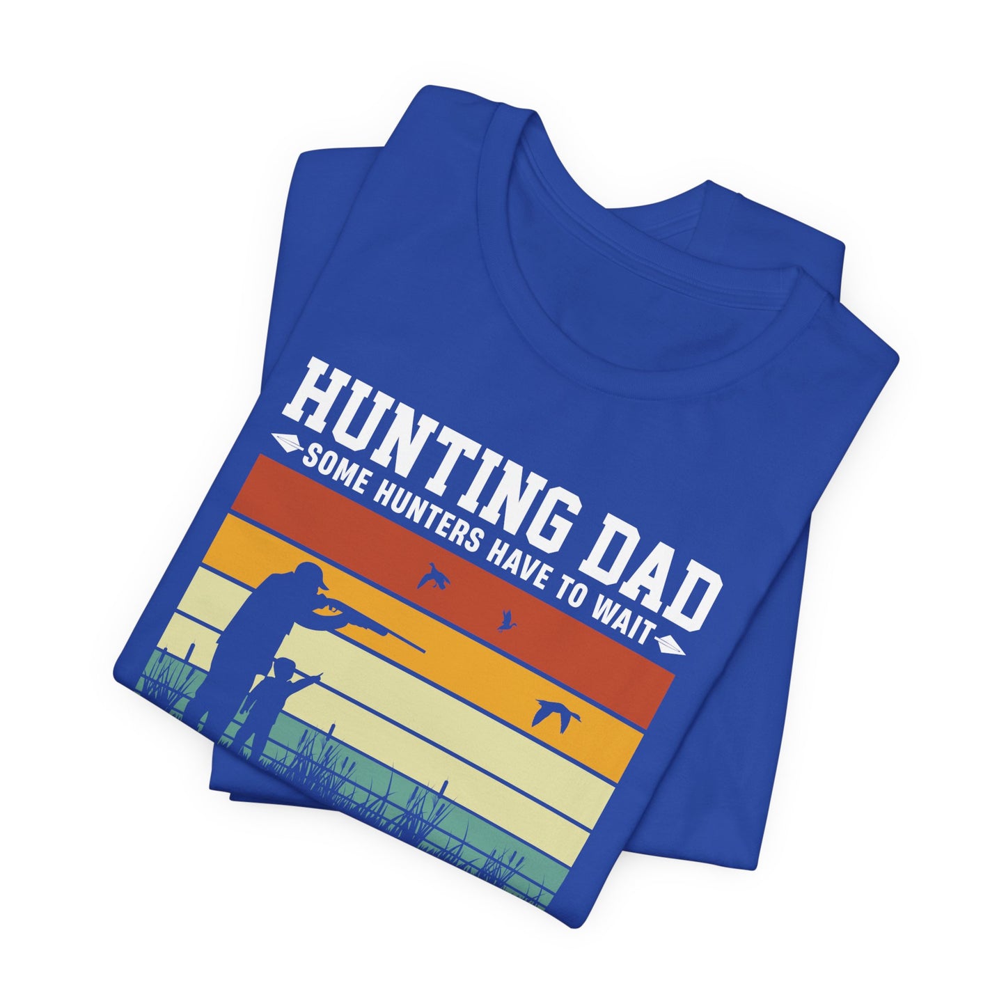 Hunting Dad - Unisex Jersey Short Sleeve Tee - 13770