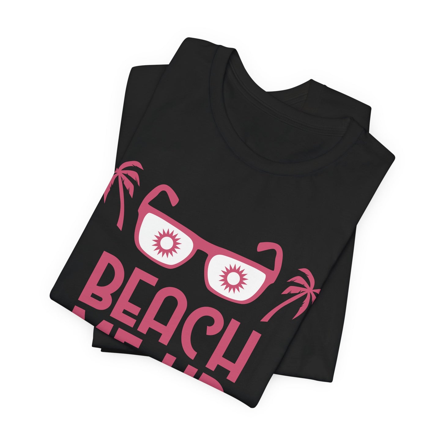 Beach Me Up - Unisex Jersey Short Sleeve Tee