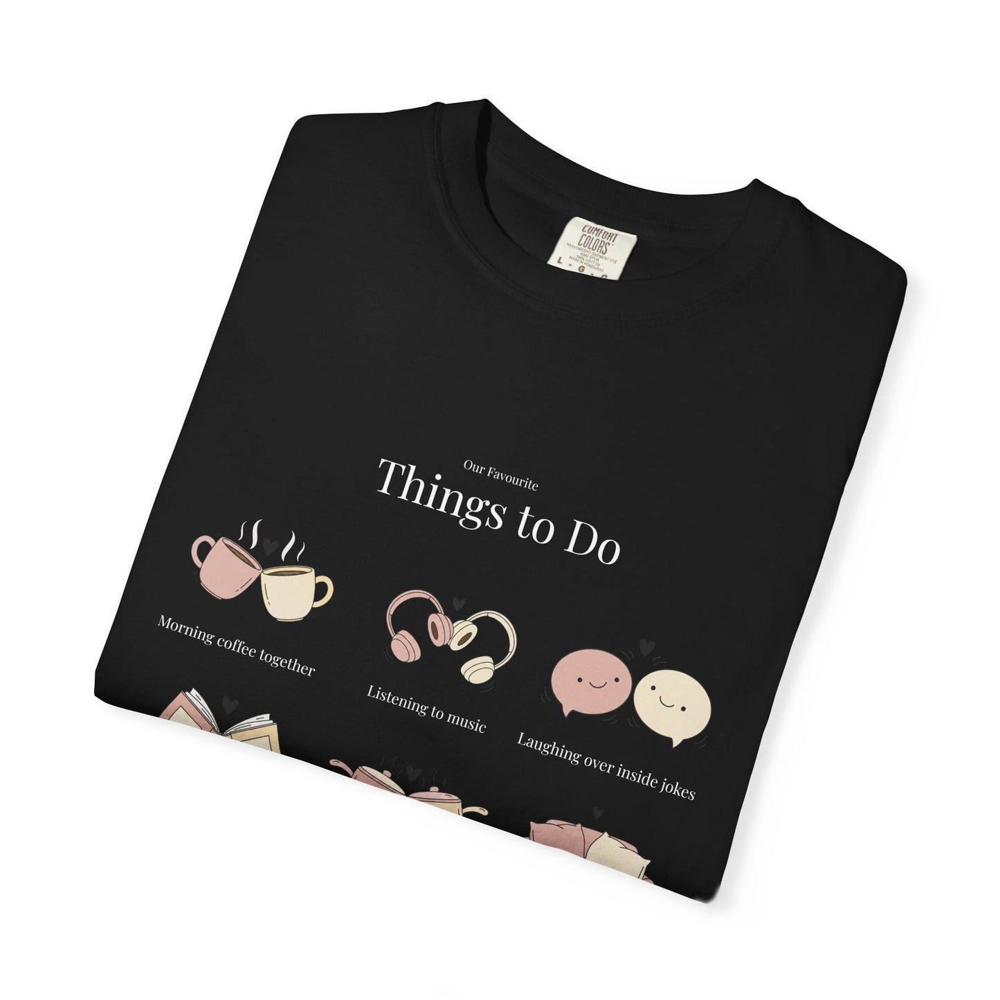 Our Favourite Things to Do Together – Personalised Valentine’s Illustration T-Shirt Gift - 14720