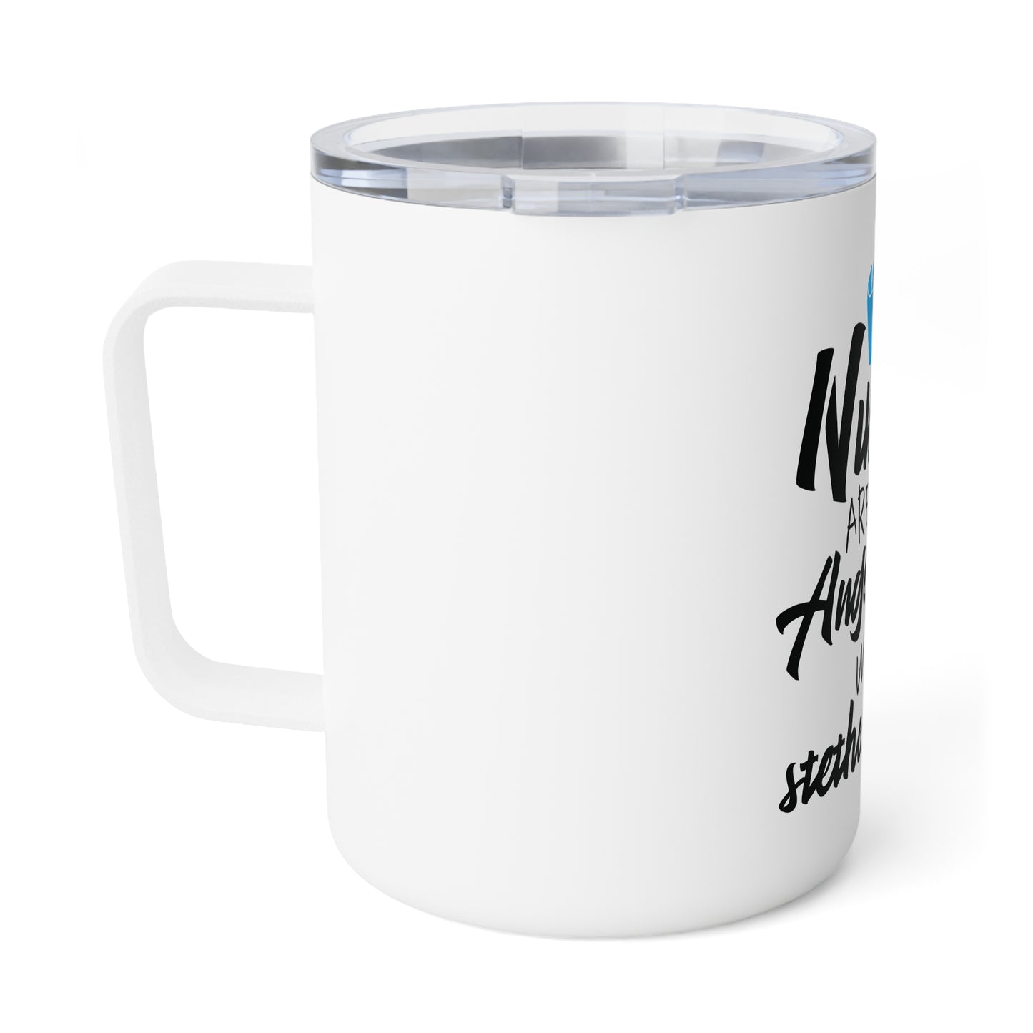 Nurses Are Angels With Stethoscopes - Insulated Coffee Mug, 10oz  - 13293