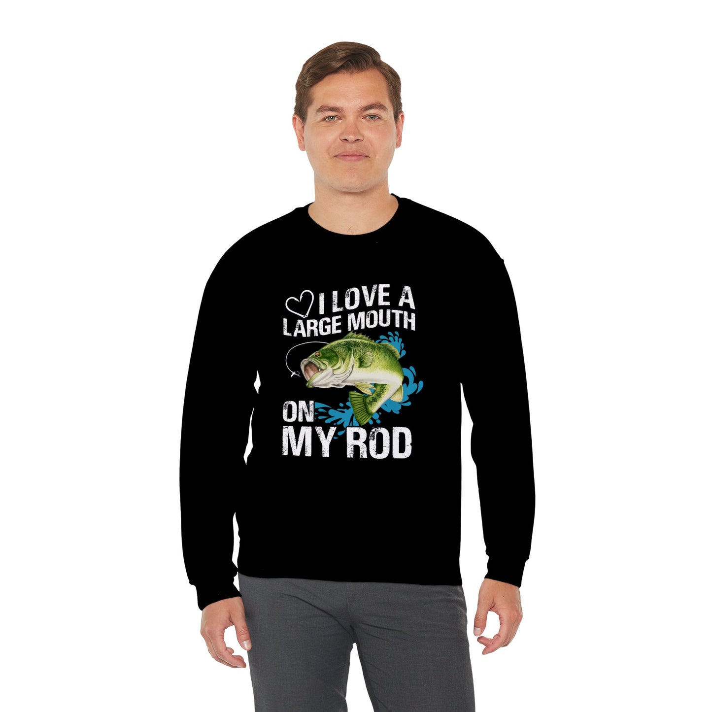 I Love A Large Mouth On My Rod - Unisex Heavy Blend™ Crewneck Sweatshirt