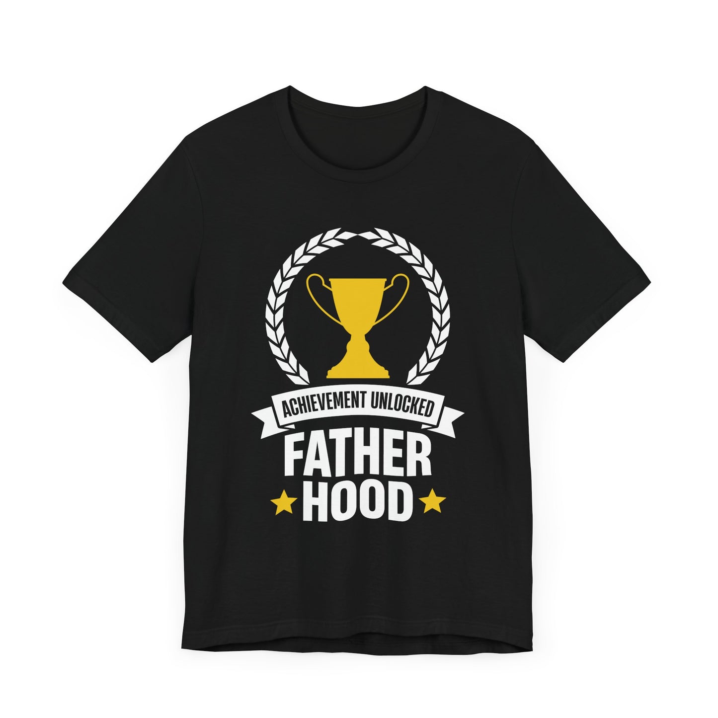 Achievement Unlocked, Fatherhood - Unisex Jersey Short Sleeve Tee - 13726