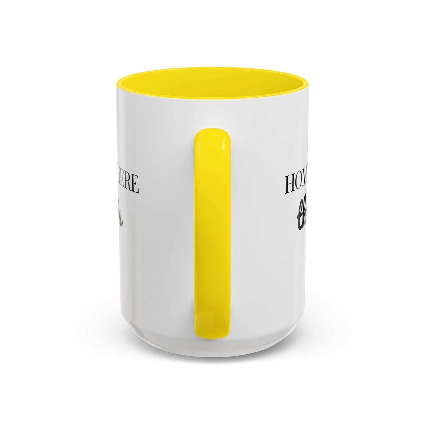 "Home is Where the Heart is" Coffee Mug —  Minimal Accent Ceramic Mug (11/15oz) - 14684
