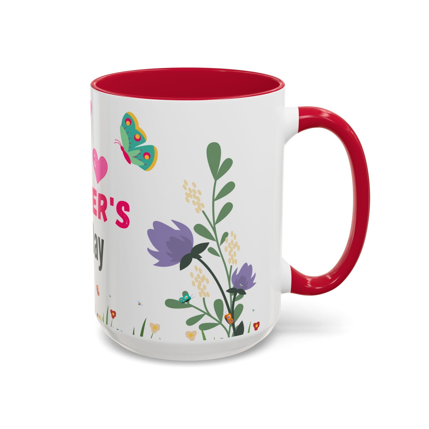 Happy Mother's Day Colorful Mug - 11oz & 15oz - 11817