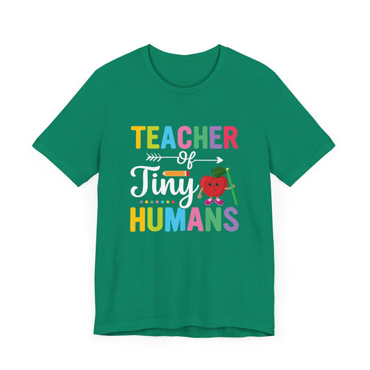 Teacher Of Tine Humans - Unisex Jersey Short Sleeve Tee