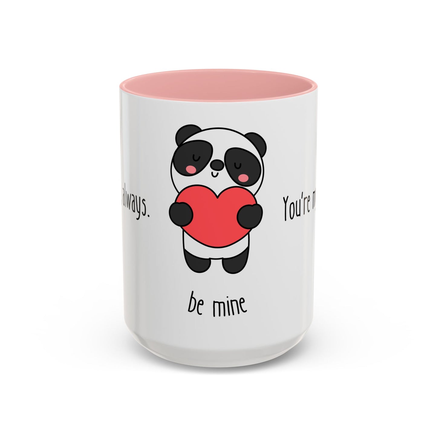 Panda, Be Mine - Accent Coffee Mug (11, 15oz) - 11431
