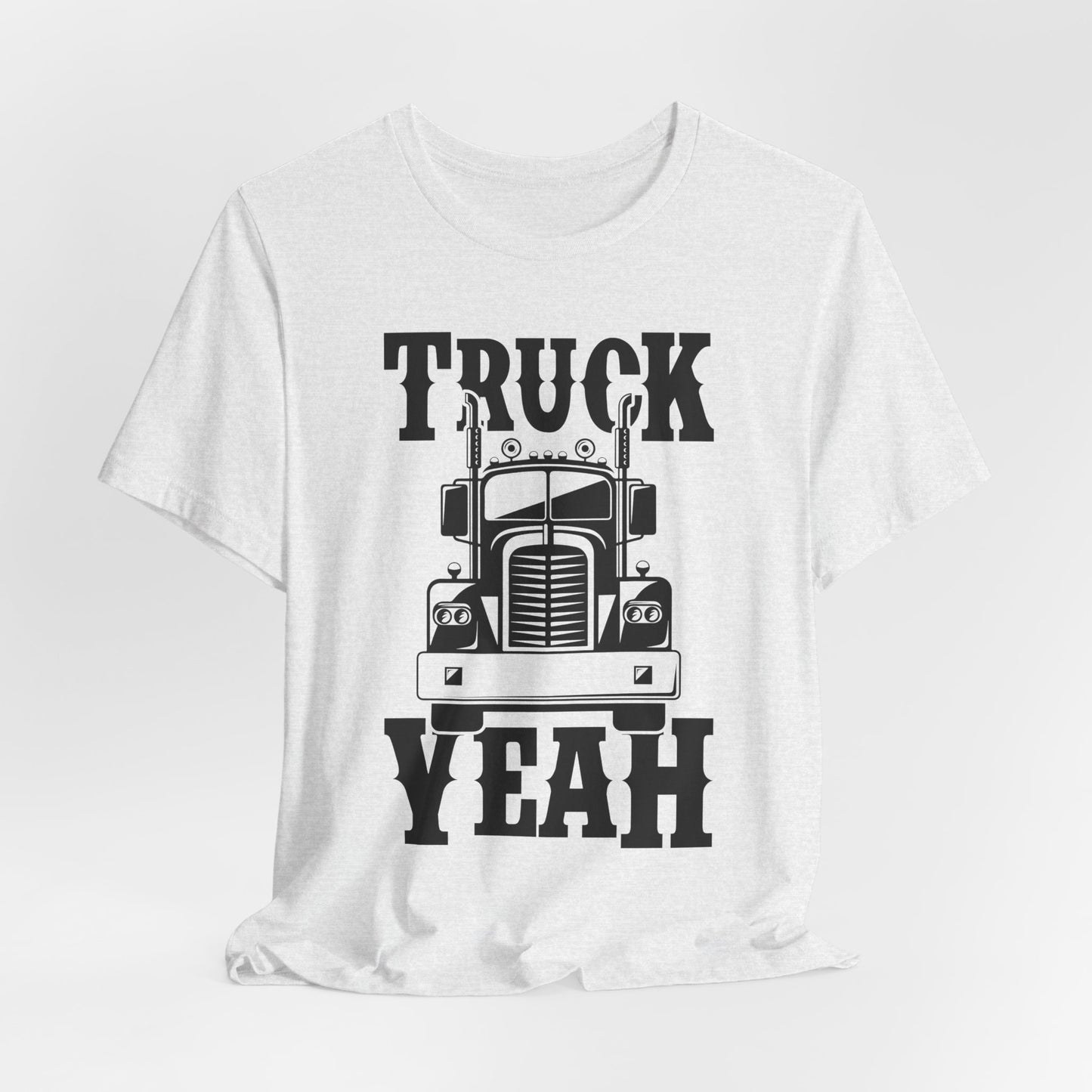 Truck, Yeah - Unisex Jersey Short Sleeve Tee - 13009