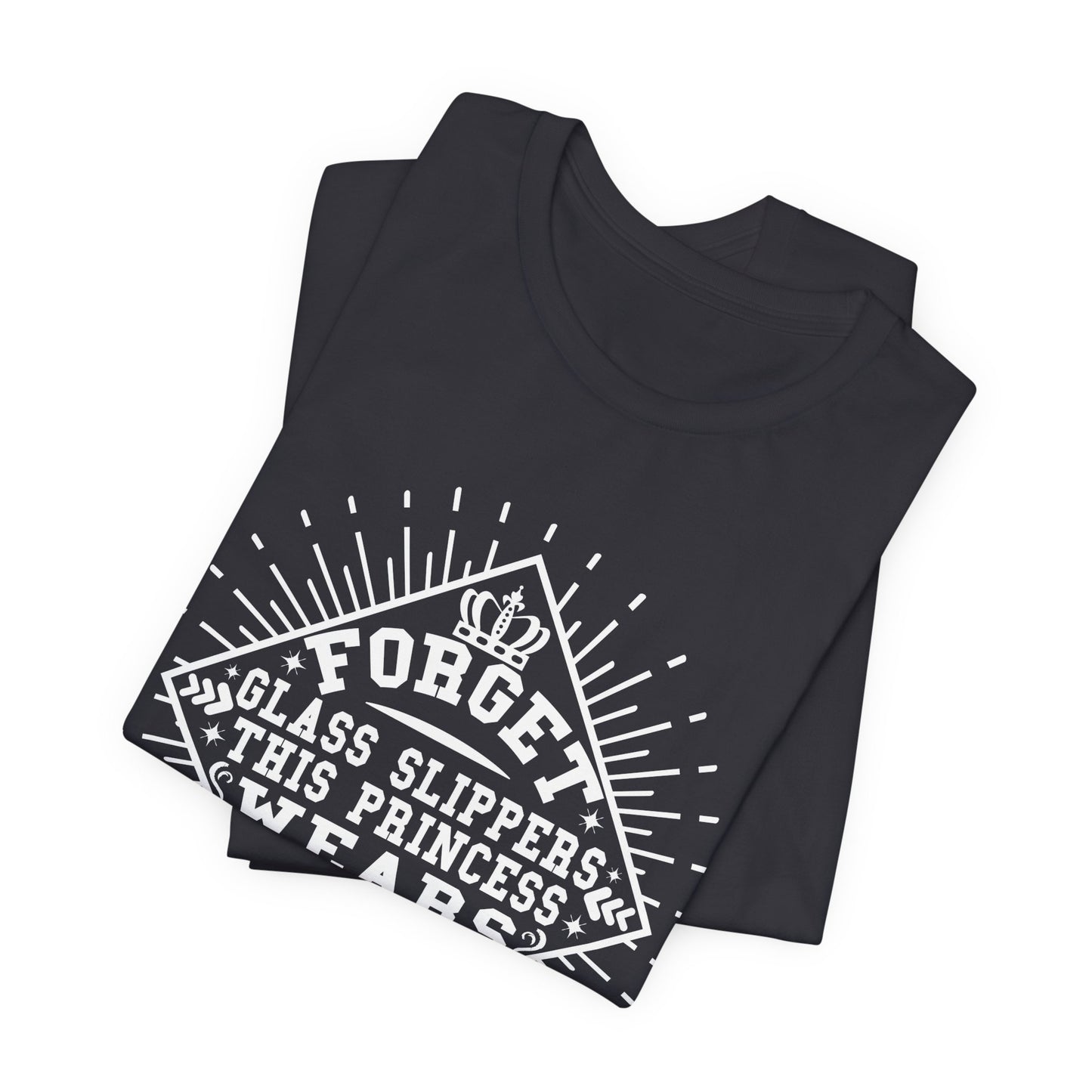 Forget Glass Slippers, This Princess Wears Motorcycle Boots - Unisex Jersey Short Sleeve Tee - 13497