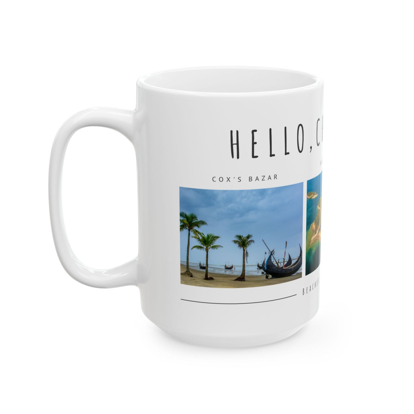 Hello Chittagong Ceramic Mug (11oz & 15oz) - 12213
