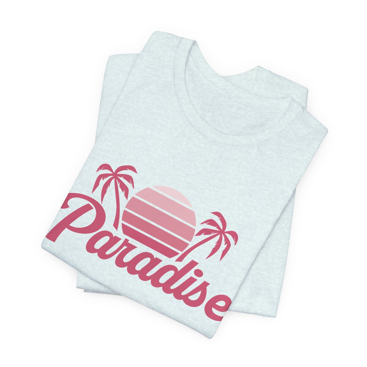 Paradise - Unisex Jersey Short Sleeve Tee - 13137