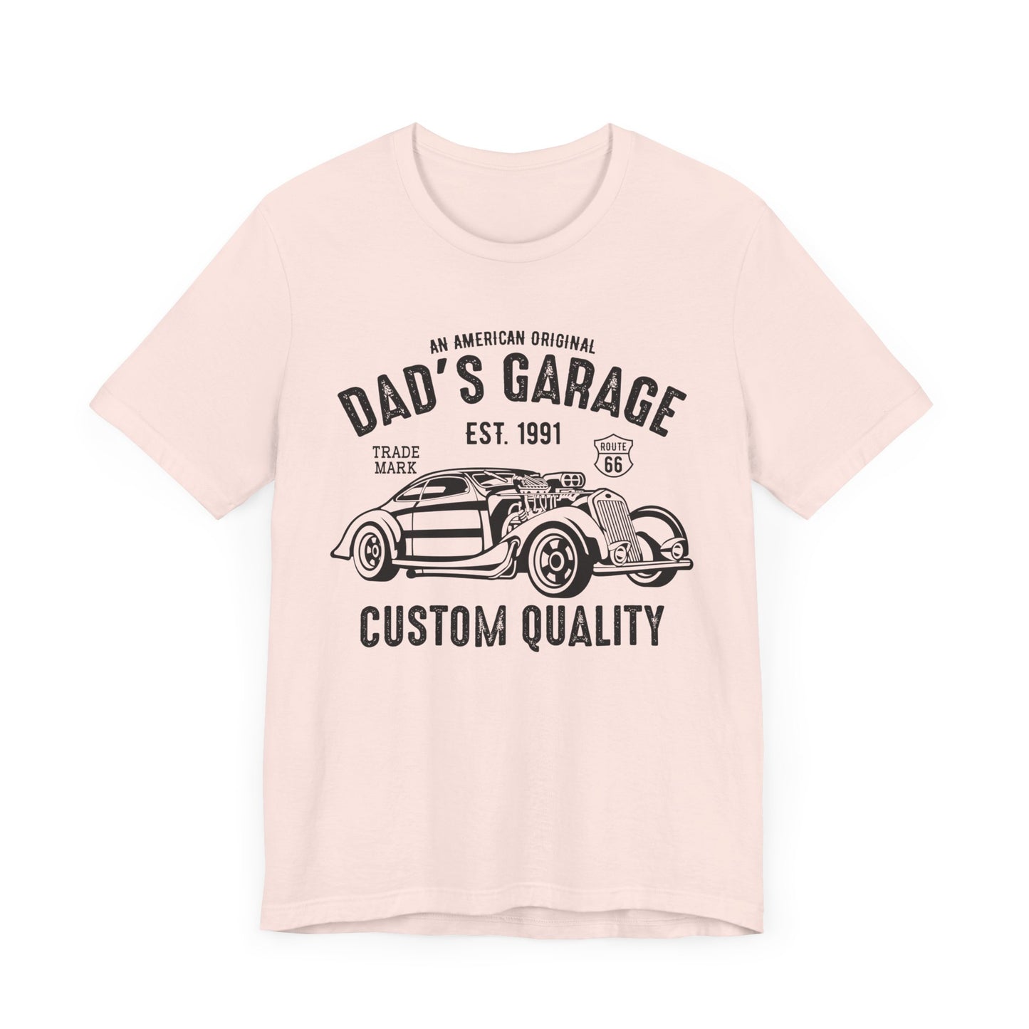 Dad's Garage Custom Quality - Unisex Jersey Short Sleeve Tee - 13036